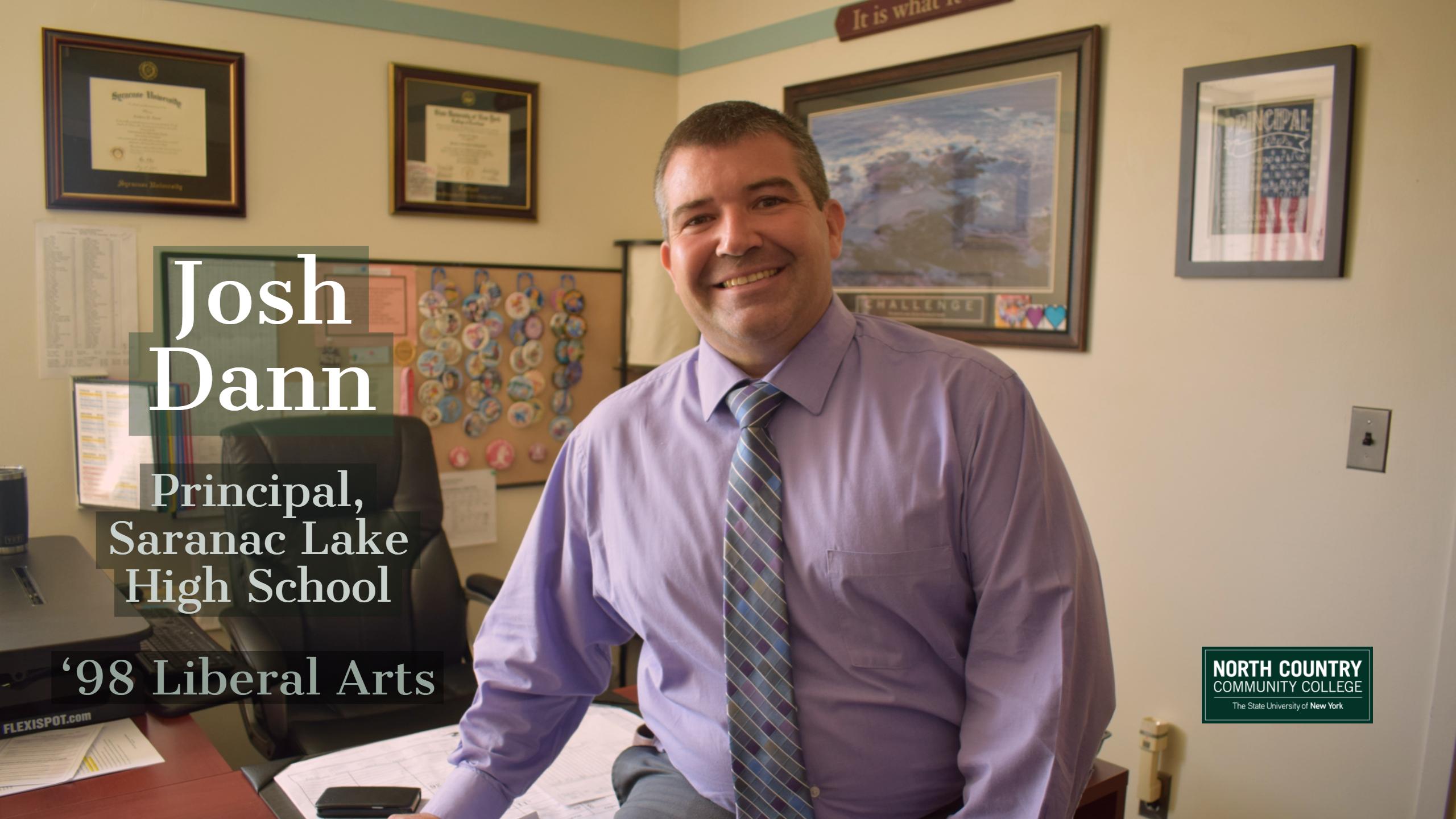 Josh Dann Principal, Saranac Lake High School