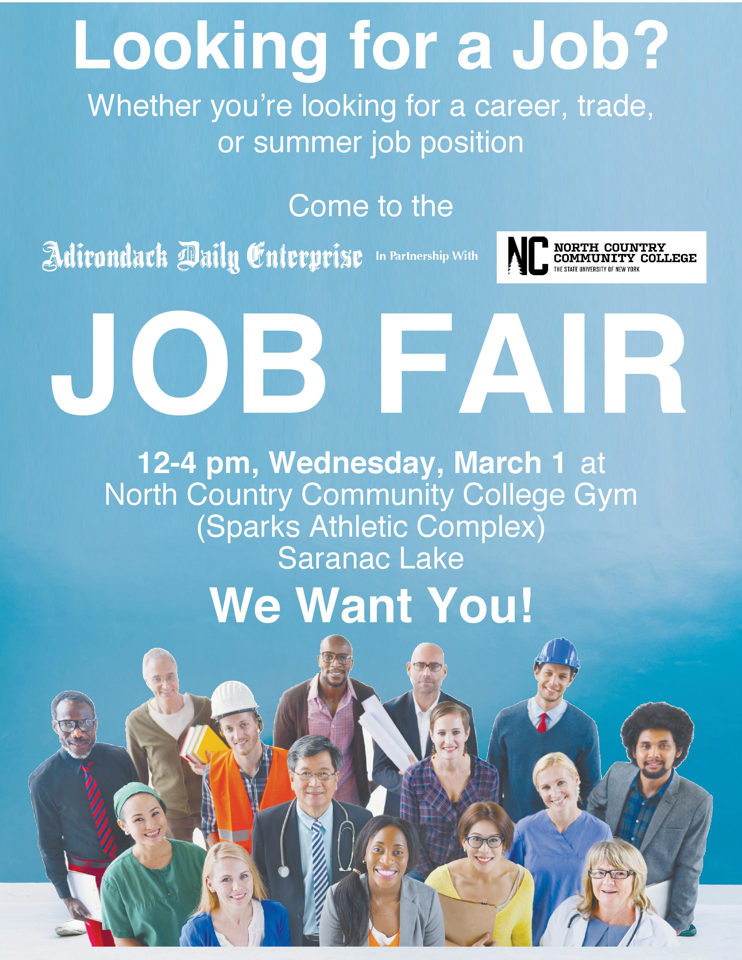 The Adirondack Daily Enterprise and Lake Placid News in partnership with North Country Community College will host the largest job fair in the North Country on Wednesday, March 1.  