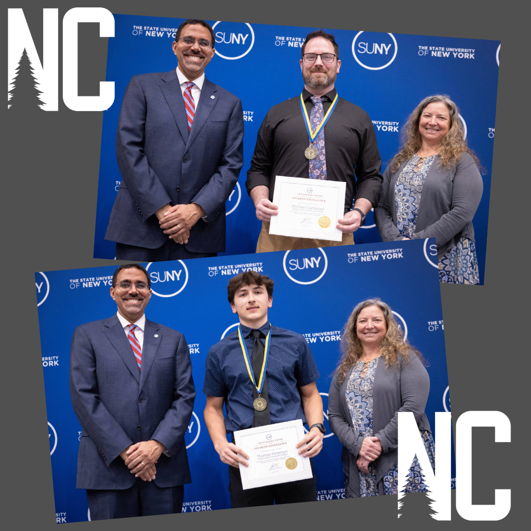 This is a graphic with two images. In the images a student is holding an award flanked by the SUNY Chancellor John King and NCCC Vice President of Academic Affairs Sarah Maroun