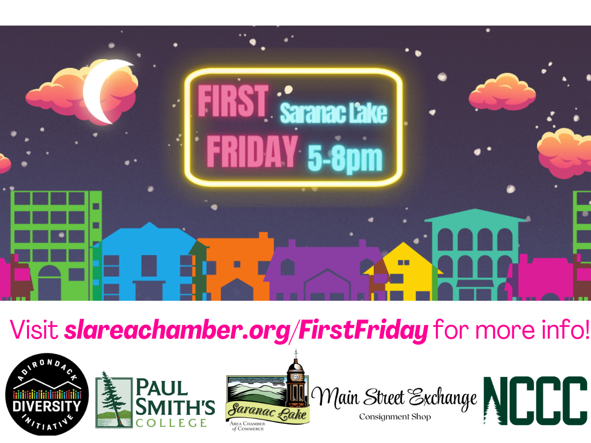 First Friday - Downtown Saranac Lake