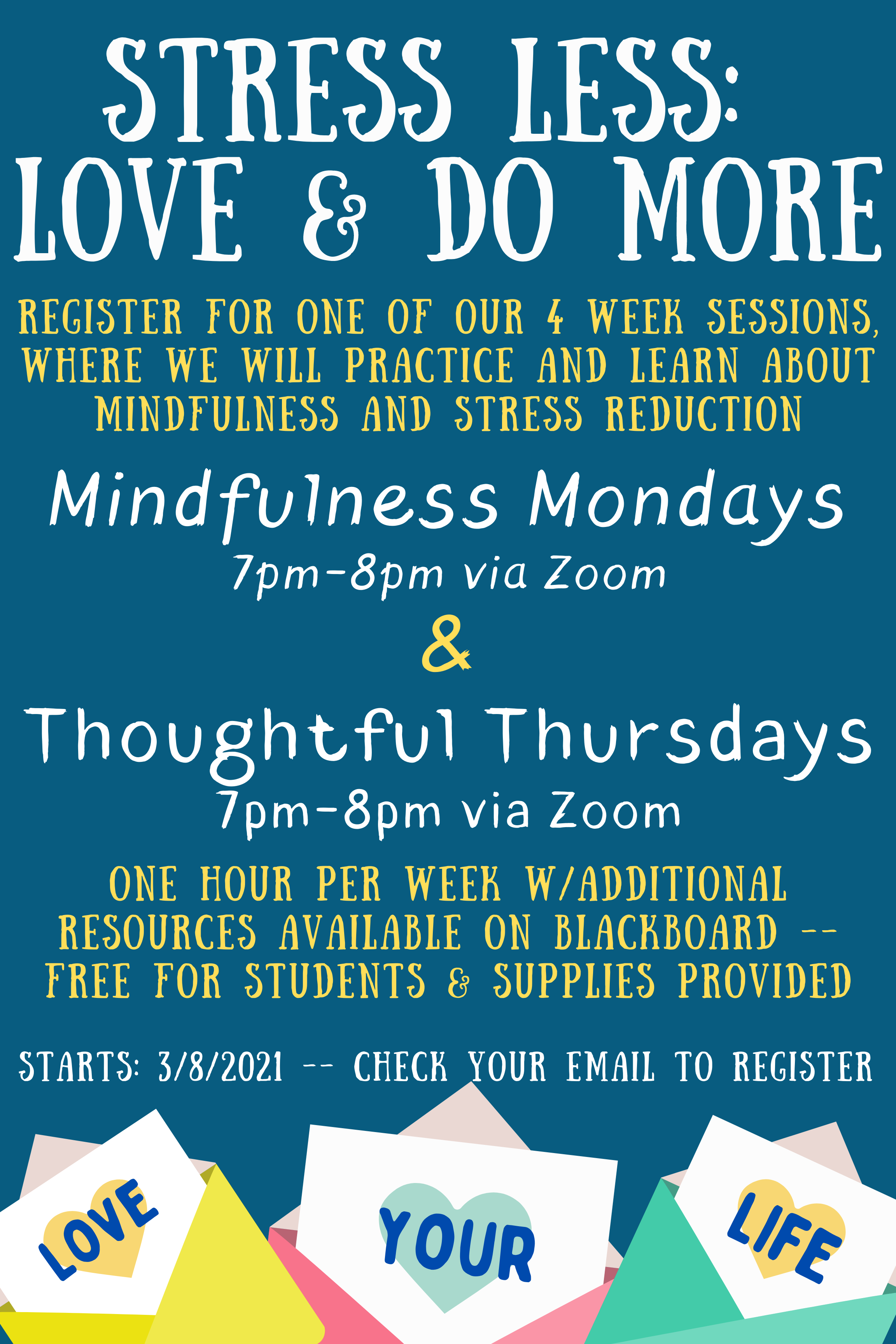 Stress Less Series: Mindfulness Mondays & Thoughtful Thursdays